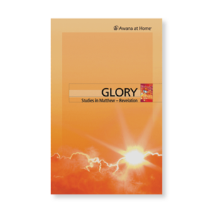 GLORY - Studies in Matthew through Revelation 82527